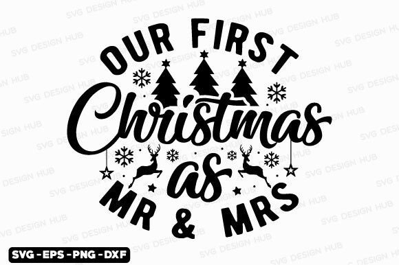 Download Funny Christmas Quotes Svg-our First Chr - Christmas quotes Collection